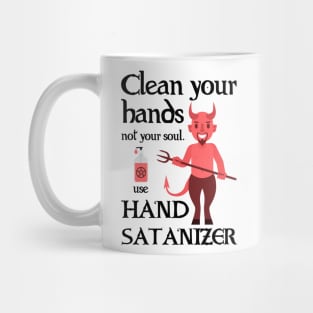 Use Hand Satanizer Mug